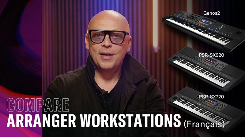 So sánh các dòng Arranger Workstation – Tiếng Pháp
