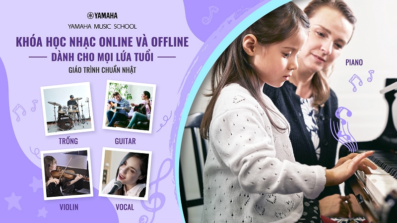 Trường âm nhạc Yamaha cung cấp nhiều khóa học bài bản, uy tín dành cho mọi lứa tuổi 